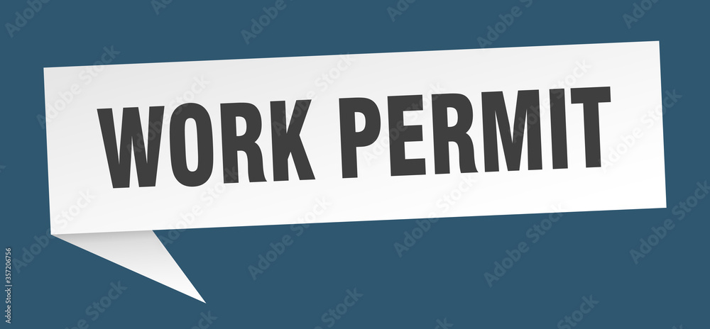 work permit banner. work permit speech bubble. work permit sign