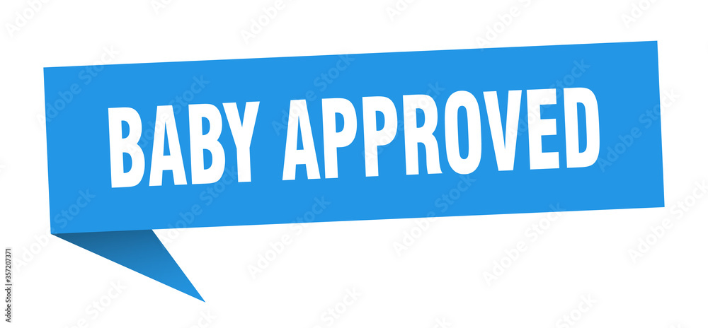 baby approved banner. baby approved speech bubble. baby approved sign