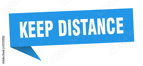 keep distance banner. keep distance speech bubble. keep distance sign