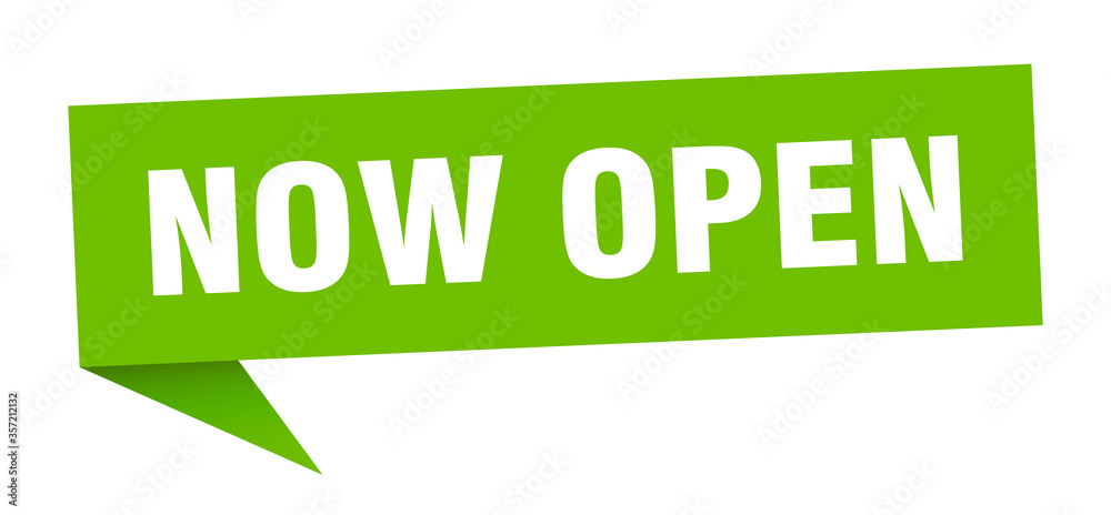 now open banner. now open speech bubble. now open sign now open banner. now open speech bubble. now open sign