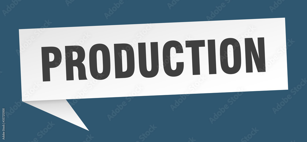 production banner. production speech bubble. production sign