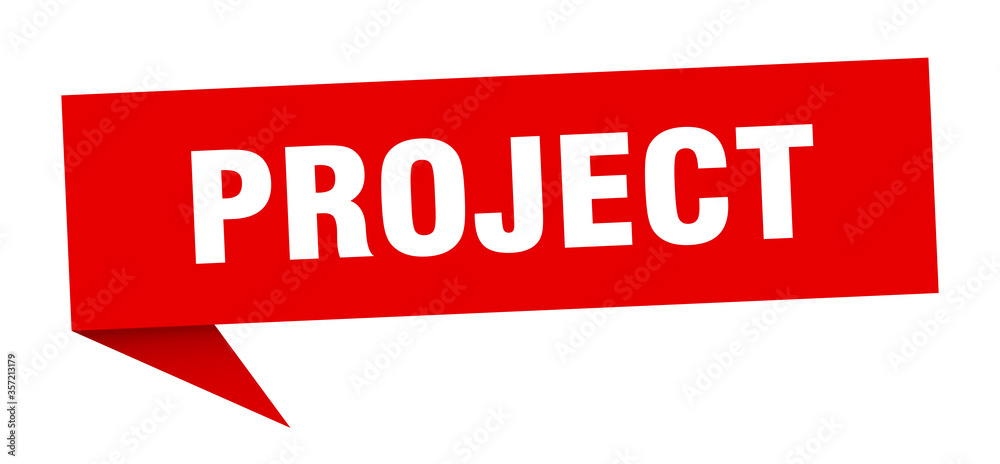 project banner. project speech bubble. project sign project banner. project speech bubble. project sign