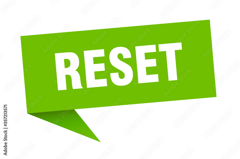 reset banner. reset speech bubble. reset sign reset banner. reset speech bubble. reset sign