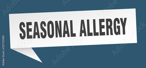 seasonal allergy banner. seasonal allergy speech bubble. seasonal allergy sign