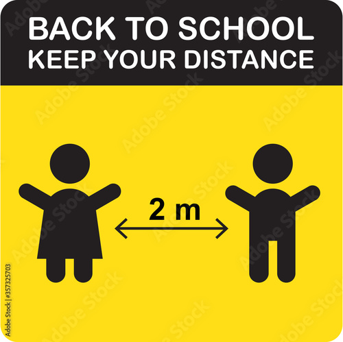 Back to school social distancing sign for new normal
