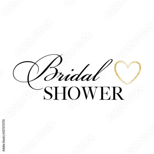 Bachelorette party, bridal shower calligraphy invitation card, banner or poster lettering vector design. Bridal shower quote.