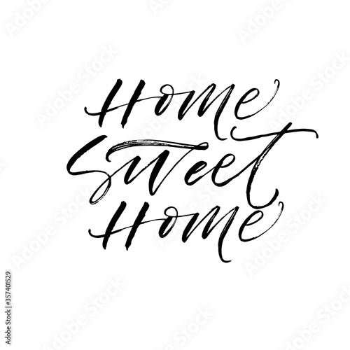 Home sweet home card. Hand drawn brush style modern calligraphy. Vector illustration of handwritten lettering. 