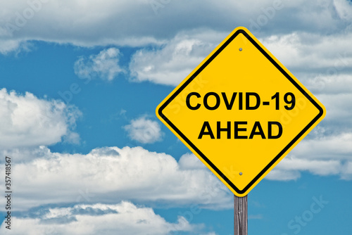 Covid - 19 Ahead Warning Sign