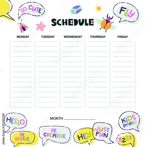 Vector kids schedule with cartoon speech bubbles, funny quotes. Weekly planner. Cute list. Vector illustration. Organizer and schedule design template for kids.