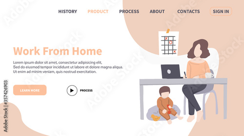 Web page template with woman working at home with her kid. Freelance, work at home, online job and home office concept. Vector illustration in flat style for poster, banner and website development.