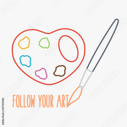 artistic art card idea. paint & draw outline & contour. be creative. do what you like. love heart like colorful palette cartoon & oil or water color isolated concept. paintbrush vector follow your ART