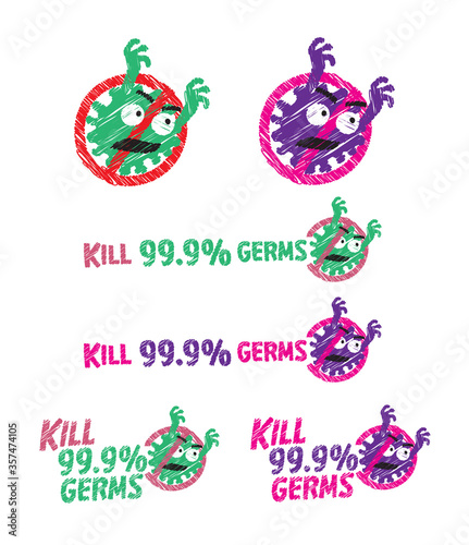Kill 99.9 germs , virus and bacteria design material