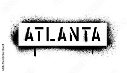 ATLANTA quote. Capital city in the U.S. state of Georgia. Spray graffiti stencil.