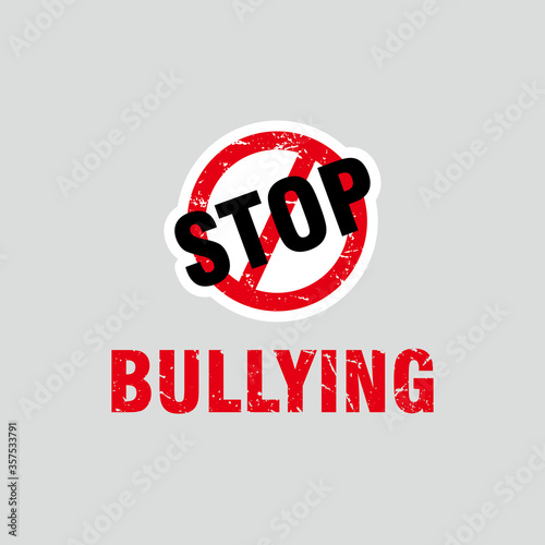 Abstract Red Grungy Stop Bullying Poster Sign Illustration, Stop Bullying Campaign Template Vector