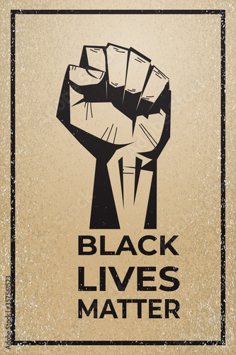 black lives matter banner raised up fist awareness campaign against racial discrimination of dark skin color support for equal rights of black people vertical vector illustration.