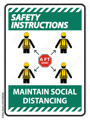 Safety Instructions Maintain social distancing, stay 6ft apart sign,coronavirus COVID-19 Sign Isolate On White Background,Vector Illustration EPS.10