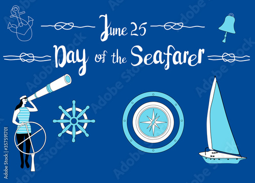 Day of the seafarer 25 June vector illustration. Sailor stands behind the steering wheel,looks into the suspension pipe.Sailing yacht, compass, anchor and nautical knots around.Lettering for postcard