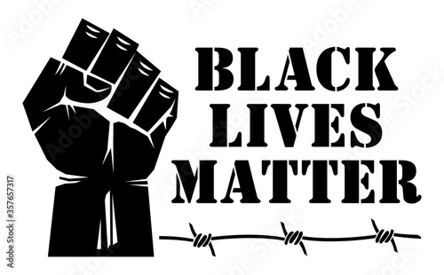 BLM protest concept poster.  Black lives matter and raised strong fist. Illustration, vector