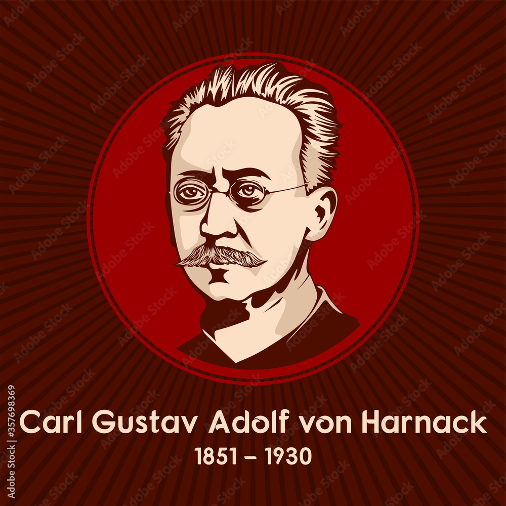 Carl Gustav Adolf von Harnack (1851-1930) was a Baltic German Lutheran theologian and prominent church historian.
