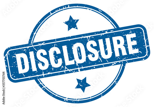 disclosure grunge stamp. disclosure round vintage stamp