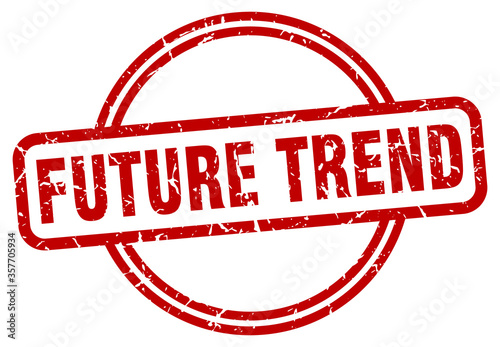 future trend grunge stamp. future trend round vintage stamp