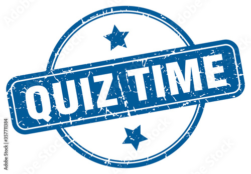 quiz time grunge stamp. quiz time round vintage stamp