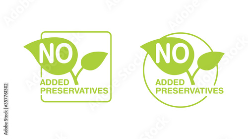 No added preservatives green eco-friendly stamp in green frame (circle or square) - isolated vector icon for food products packaging