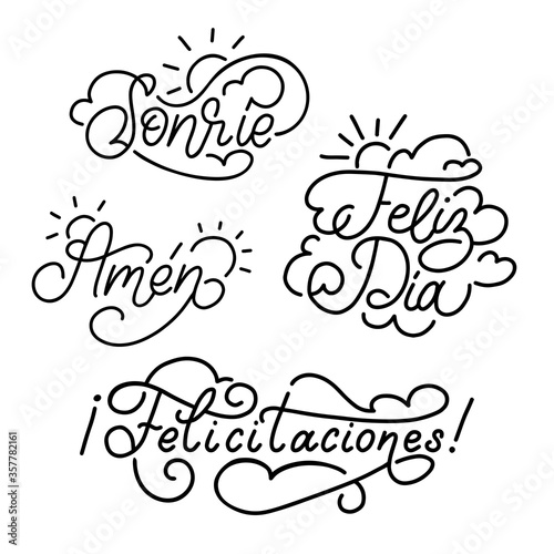 Felicitaciones, Feliz Dia, Amen, Sonrie spanish translation of Congratulations, Happy Day, Let It Be So, Smile phrases.