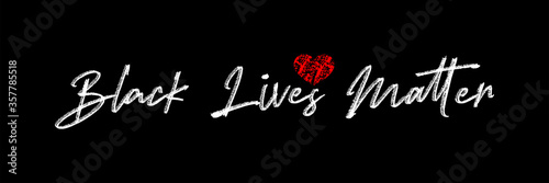 Black Lives Matter grunge rubber stamp with red heart shape on black background. 