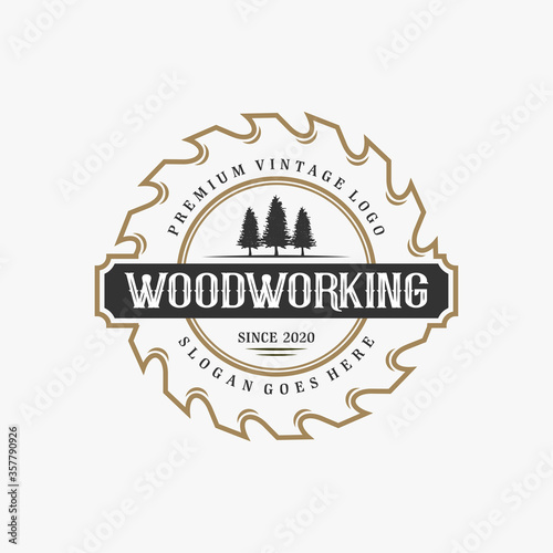 wood working vintage logo design with blade and luxury badge element.