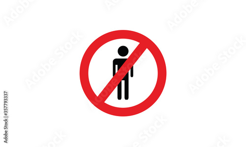 Authorized personnel only no man entry sign prohibition notice vector illustration 