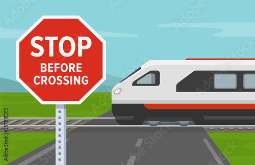 Stop before crossing the railway sign. Express passenger train is approaching. Flat vector illustration.