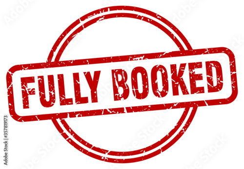 fully booked grunge stamp. fully booked round vintage stamp