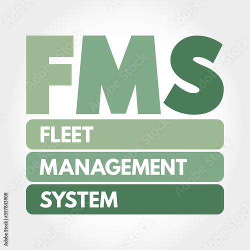 FMS - Fleet Management System acronym, business concept background