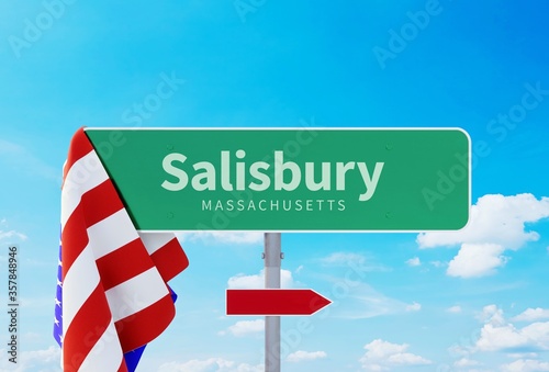 Salisbury – Massachusetts. Road or Town Sign. Flag of the united states. Blue Sky. Red arrow shows the direction in the city. 3d rendering photo