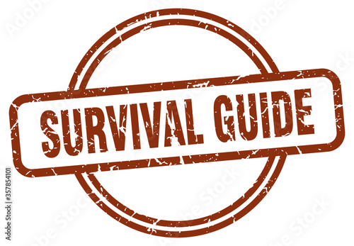 survival guide grunge stamp. survival guide round vintage stamp