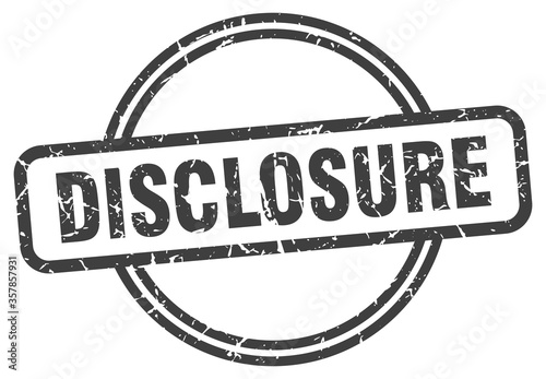 disclosure grunge stamp. disclosure round vintage stamp