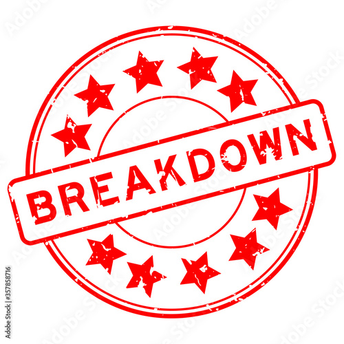 Grunge red breakdown word with star icon round rubber seal stamp on white background