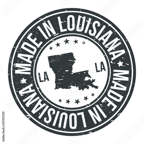Made in Louisiana State USA Quality Original Stamp Design Vector Art Tourism Souvenir Round