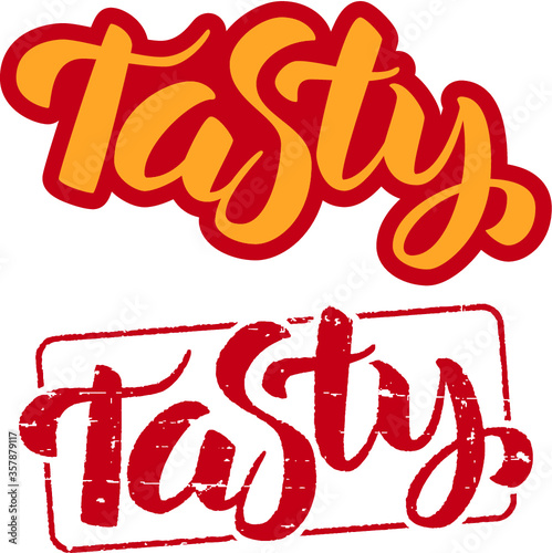 ''Tasty'' quote. Sticker and stamp...Hand lettering typography. White background.