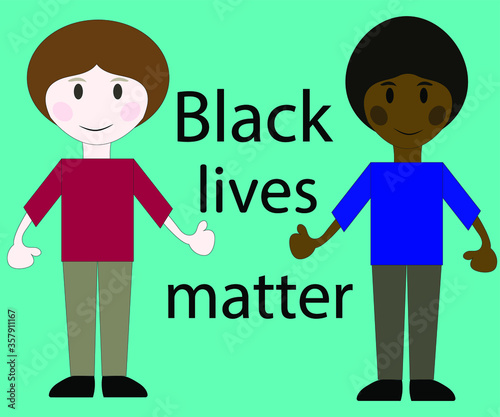 The inscription Black lives matter against the background of two people