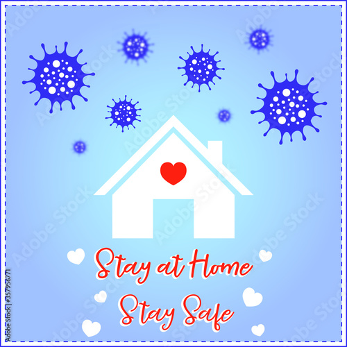 stay at home to be safe from corona virus