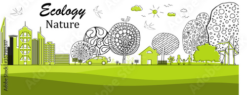 Environmentally friendly world.