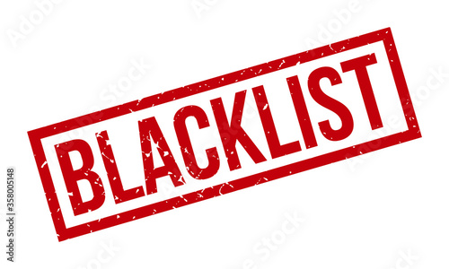 Blacklist Rubber Grunge Stamp Seal Vector Illustration