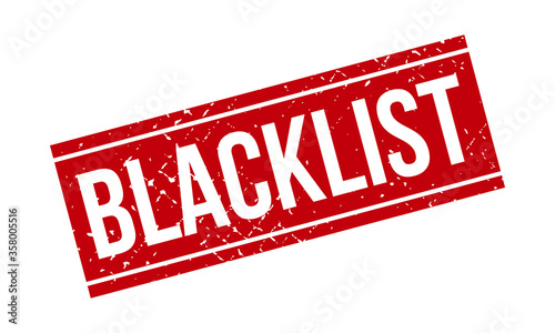 Blacklist Rubber Grunge Stamp Seal Vector Illustration