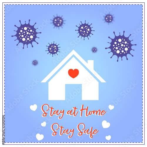 stay at home to be safe from corona virus