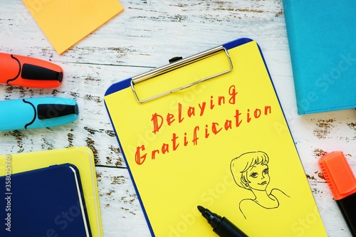 Canvas Print Motivation concept meaning Delaying Gratification with phrase on the piece of paper