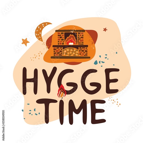 hygge time. Inspirational quote for social media, poster and cards. Hygge The Danish way of a happy life. Color lettering with a fireplace and a moon . Cute cartoon vector illustration
