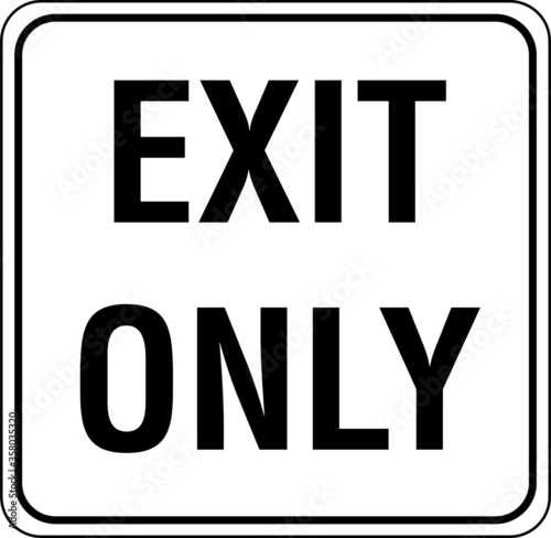 Exit Only vector illustration sign