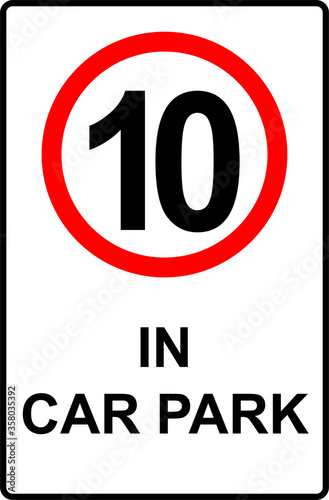 In car park speed road sign
